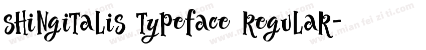 Shingitalis Typeface Regular字体转换